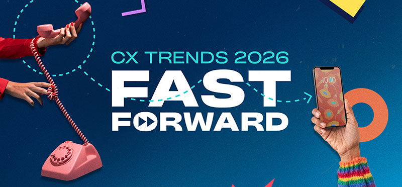 CX Trends 2026: The future of customer experience is agile and agentic ...