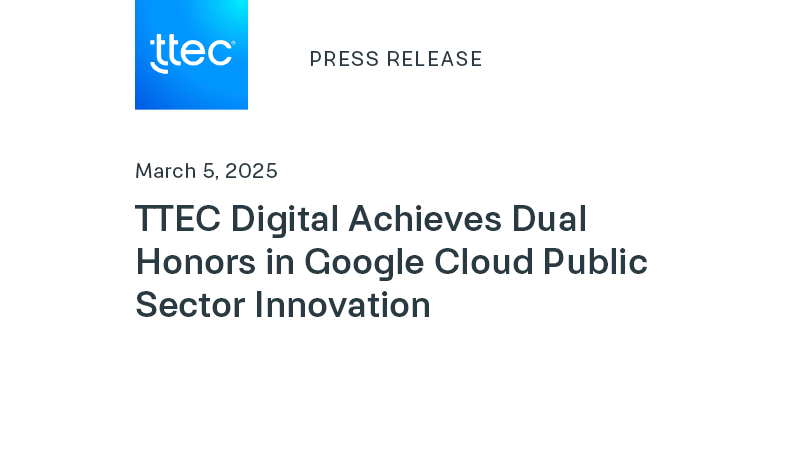 TTEC Digital Achieves Dual Honors in Google Cloud Public Sector ...