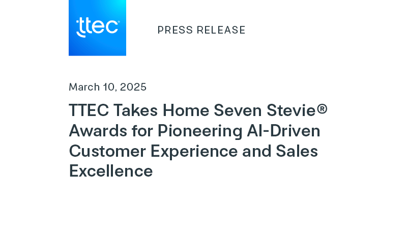 TTEC Takes Home Seven Stevie® Awards for Pioneering AI-Driven Customer ...
