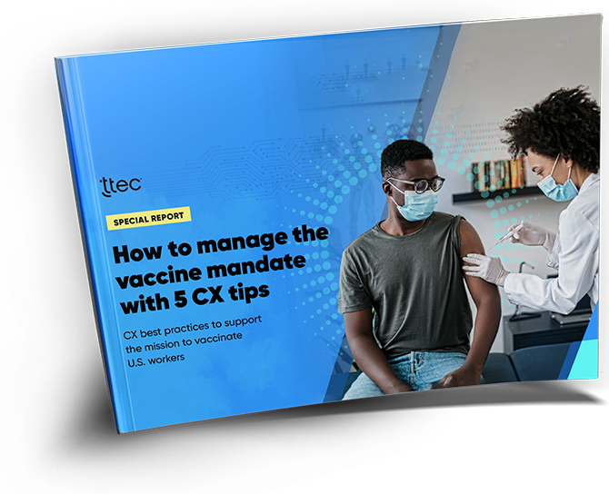 How to manage the vaccine mandate with 5 CX tips cover image