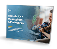 Remote CX + Messaging = A Perfect Pair cover