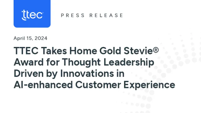TTEC takes home Gold Stevie® Award for thought leadership driven by innovations in AI-enhanced customer experience
