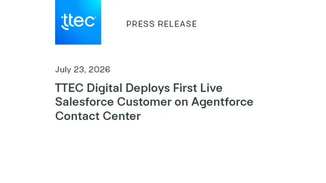 TTEC Digital Deploys First Live Salesforce Customer on Agentforce Contact Center