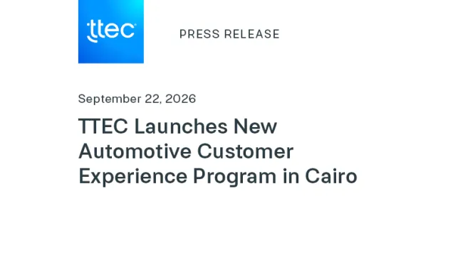 TTEC Launches New Automotive Customer Experience Program in Cairo