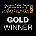 Gold winner at the European Contact Centre & Customer Service Awards