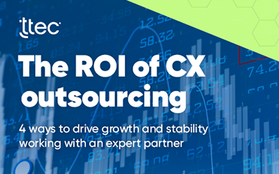 The ROI of CX outsourcing